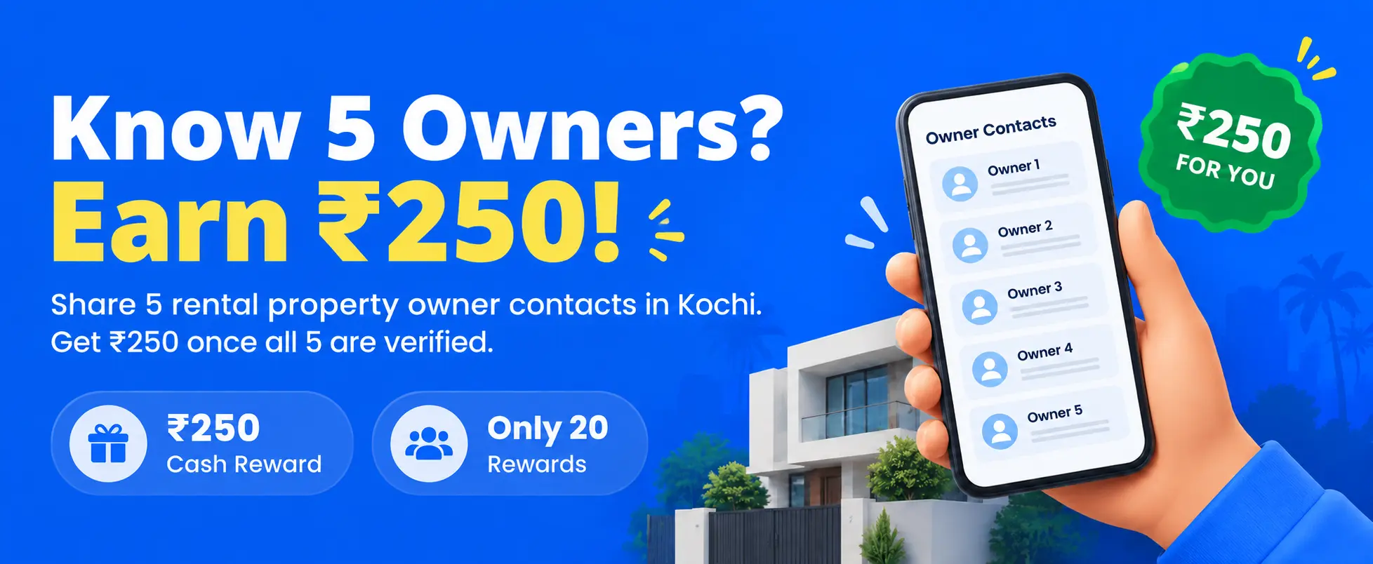 Earn ₹250 by sharing five property owner contacts with Easy Broker
